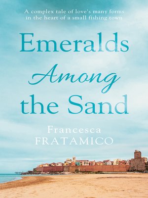 cover image of Emeralds Among the Sand